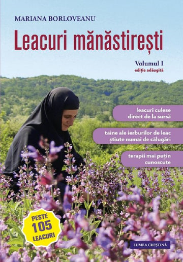 Leacuri mănăstirești - vol. 1