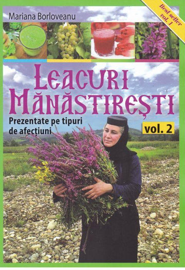 Leacuri mănăstirești - vol 2.